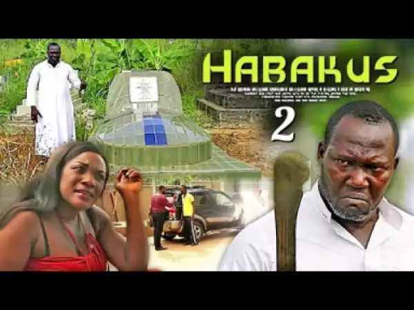 Habakus 2 | Emelia Brobbey Bernard Nyarko | 2019